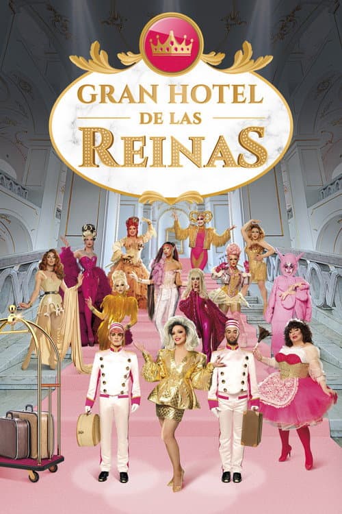 Gran Hotel de las Reinas poster