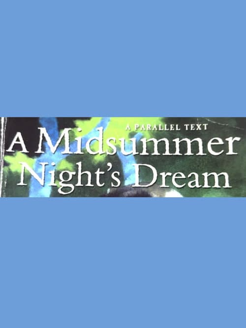 A Midsummer Night's Dream - An Excerpt poster