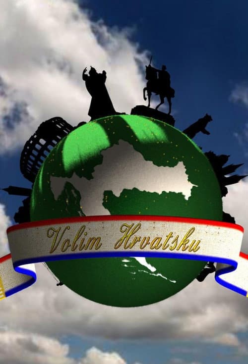 Volim Hrvatsku poster