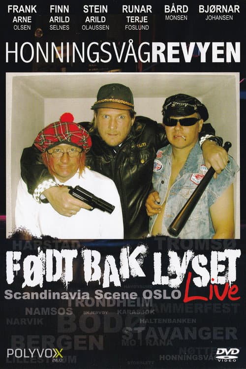 Honningsvågrevyen: Født Bak Lyset Live poster