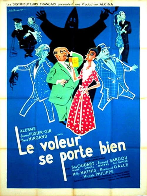 Le voleur se porte bien poster