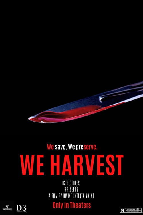 We Harvest poster