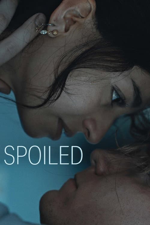 Spoiled poster
