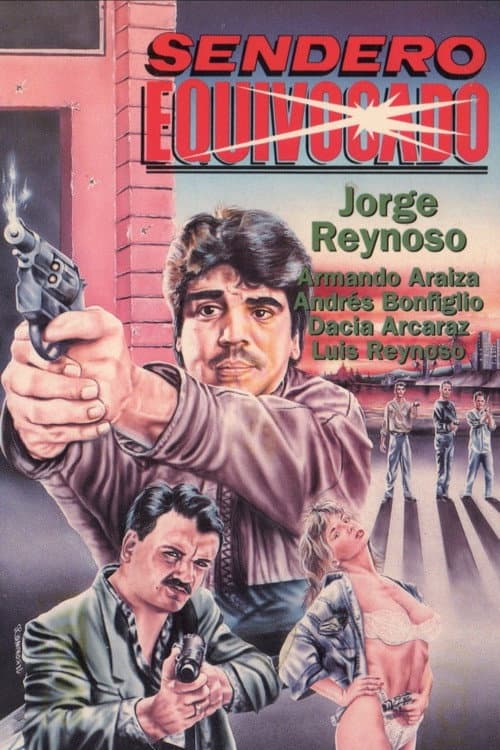 Sendero equivocado poster