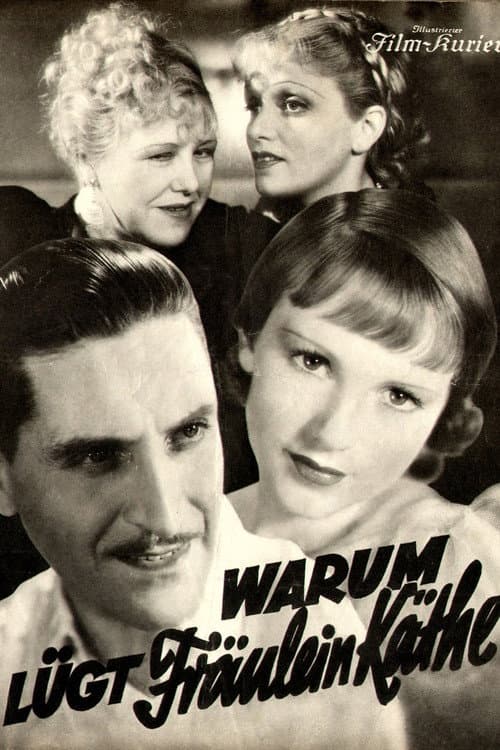 Warum lügt Fräulein Käthe? poster