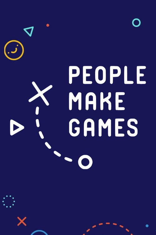 People Make Games poster