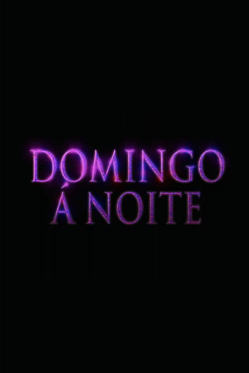 Domingo À Noite poster