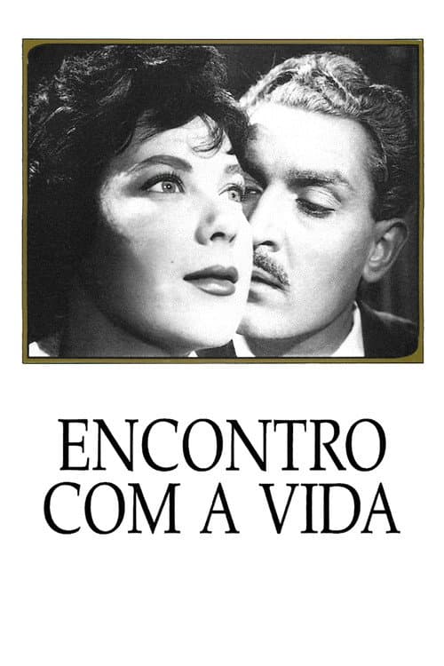 Encontro com a Vida poster