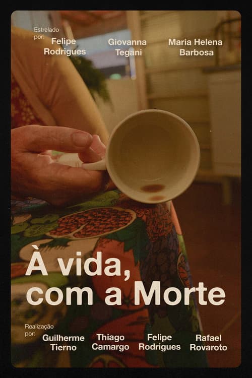 Γ vida, com a Morte poster