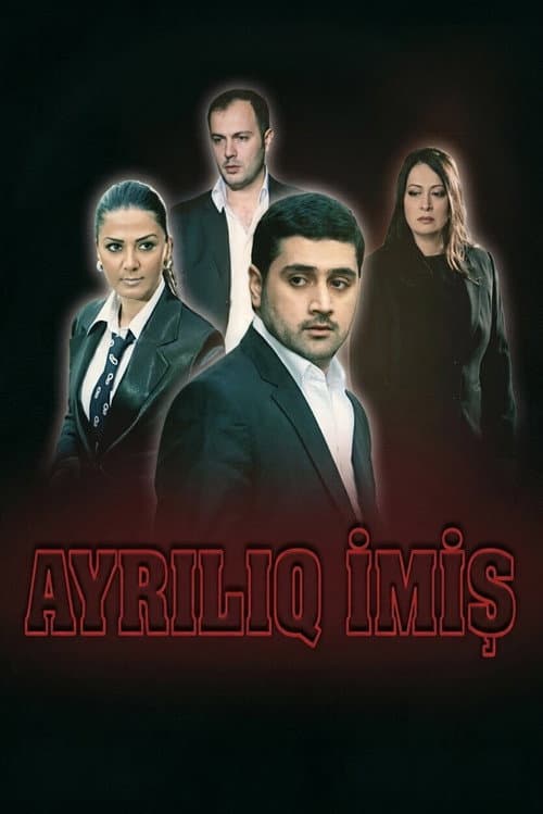 Ayrılıq imiş poster