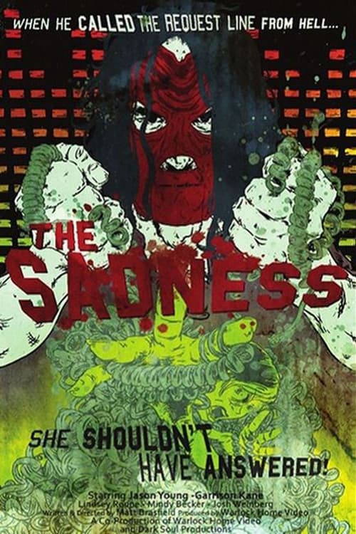 The Sadness poster