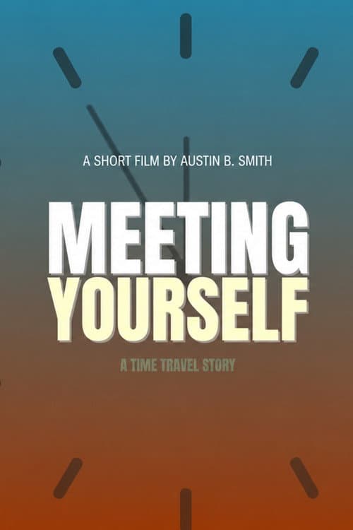 Meeting Yourself poster