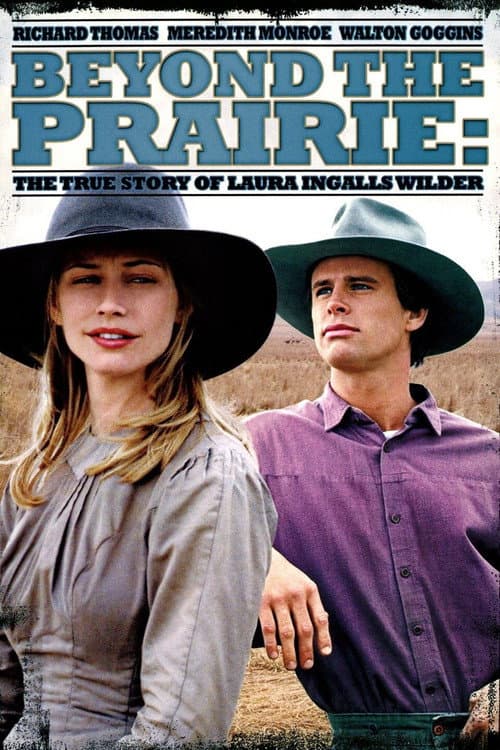 Beyond the Prairie: The True Story of Laura Ingalls Wilder poster
