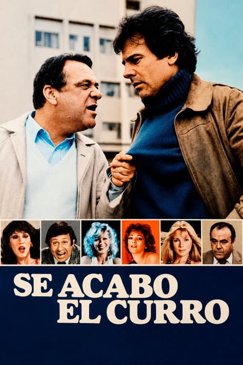 Se acabó el curro poster