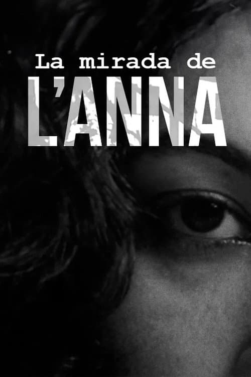 La mirada de l'Anna poster