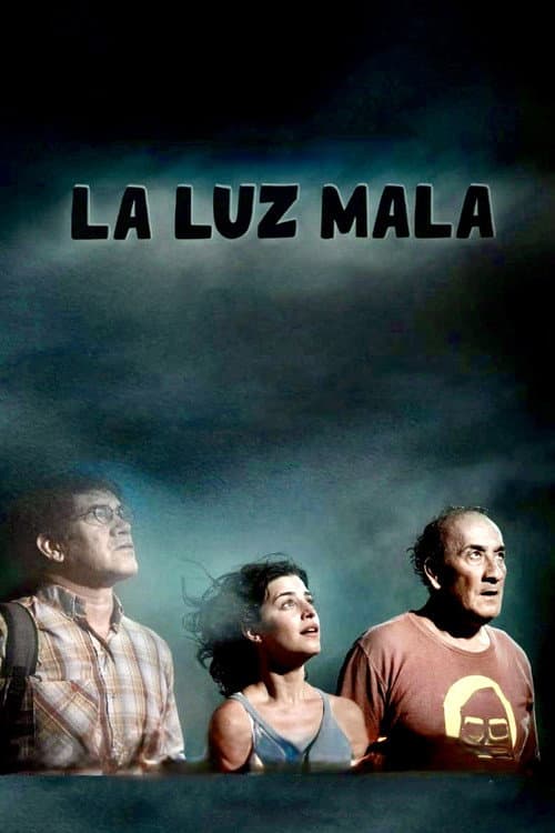 La luz mala poster