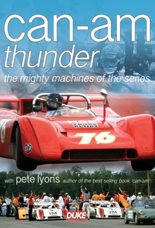 Can-Am Thunder: The Mighty Machines of the Series poster