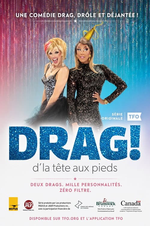 Drag! D'la tête aux pieds poster