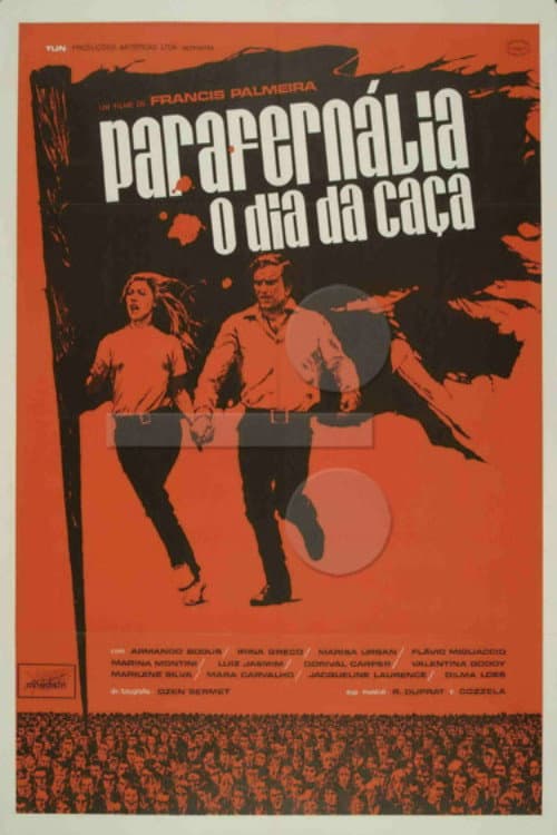 Parafernália, o Dia da Caça poster