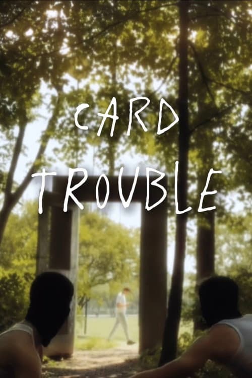 Card Trouble poster