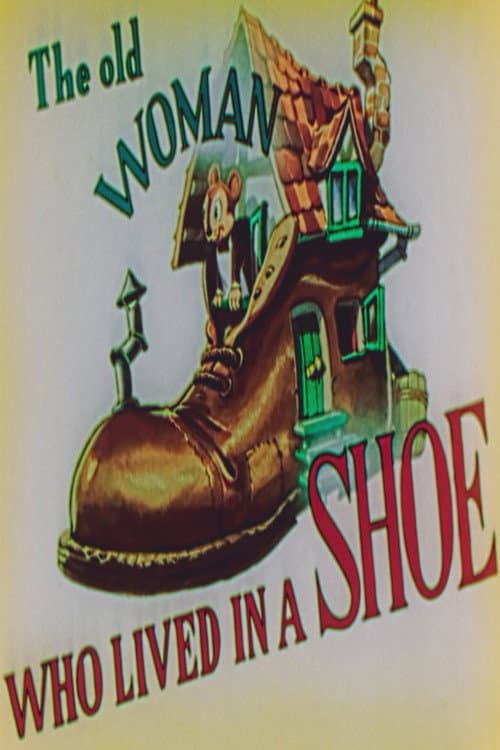 The Old Woman Who Lived in A Shoe poster