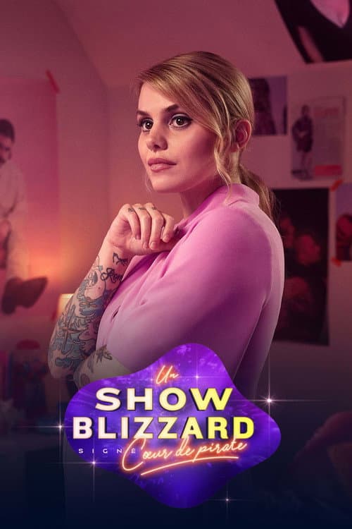 Un show blizzard signé Cœur de pirate poster