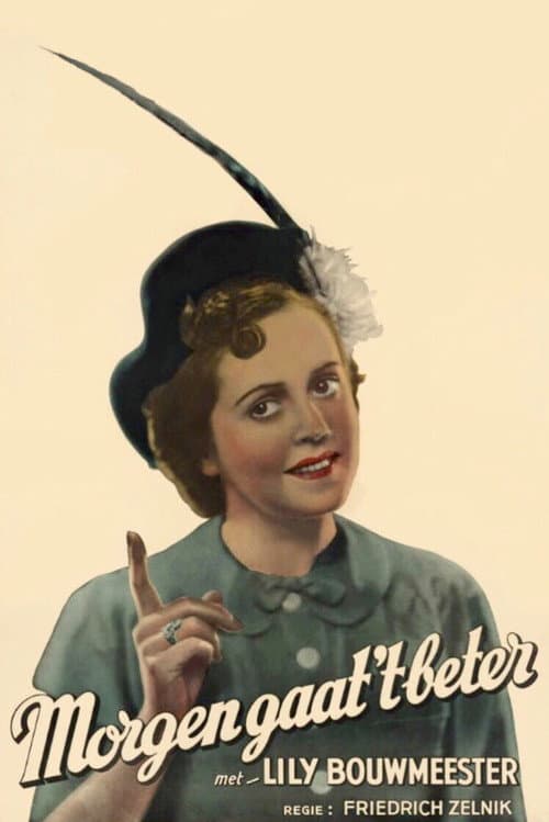 Tomorrow It Will Be Better poster