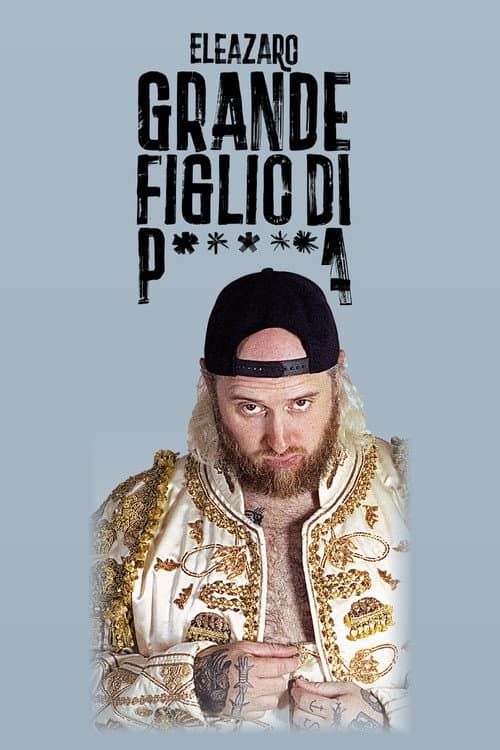 Grande figlio di p*****a poster