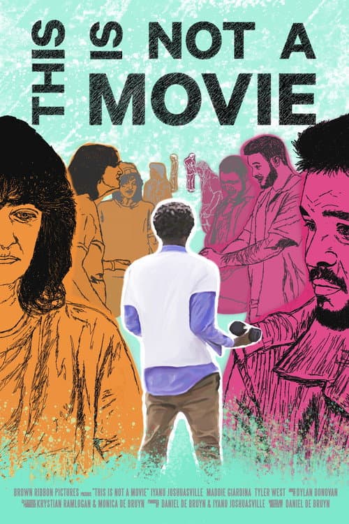 This is Not a Movie poster