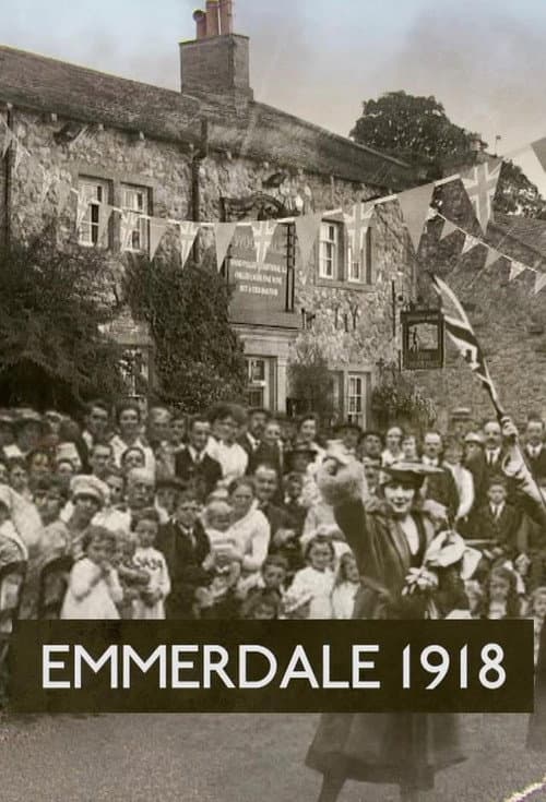 Emmerdale 1918 poster