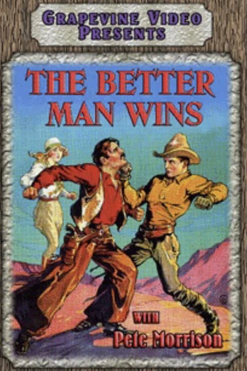 The Better Man Wins poster