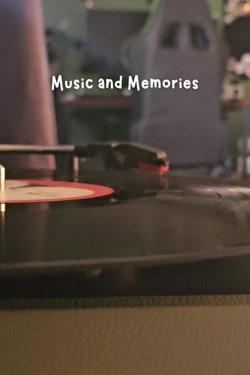 Music and Memories poster