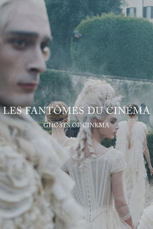 Les Fantômes du Cinéma poster
