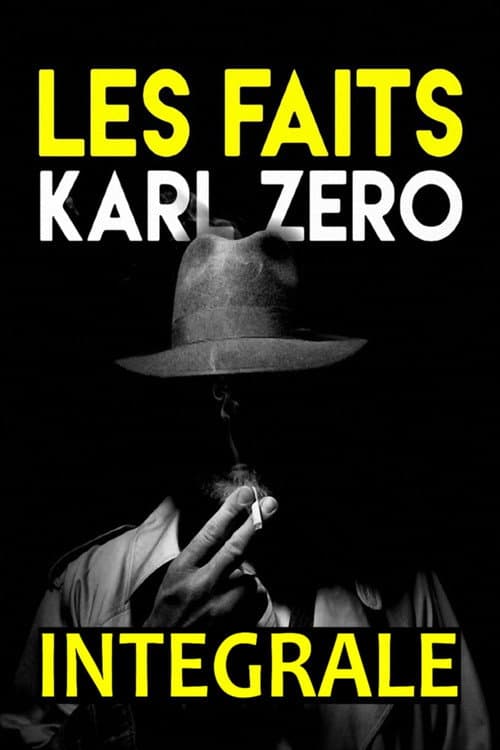 Les faits Karl Zéro poster