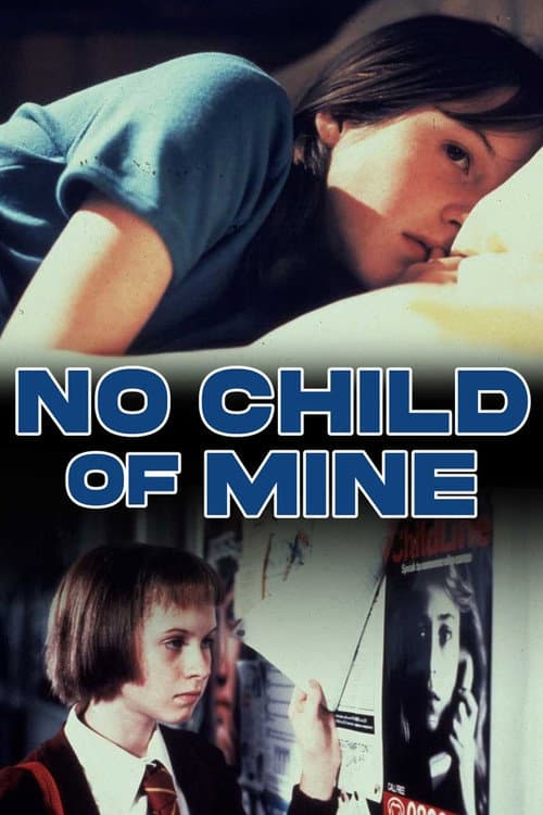 No Child of Mine poster