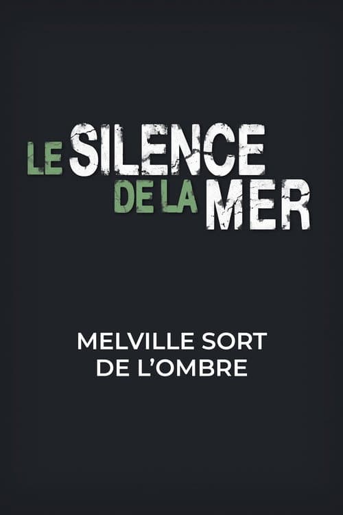 Melville Steps Out of the Shadows poster