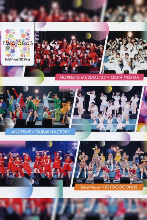 Hello! Project 2023 Winter ~TWO OF US~ poster