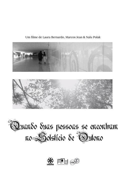 Quando duas pessoas se encontram no Solstício de Outono poster