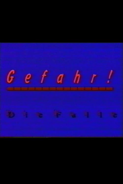 Gefahr - Die Falle poster