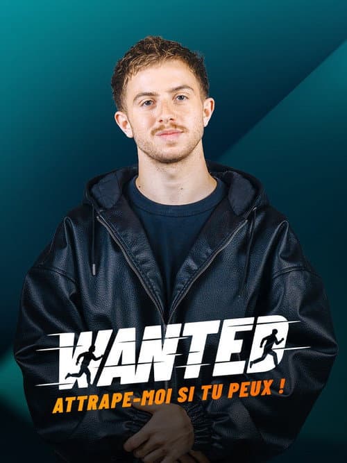 Wanted : Attrape-moi si tu peux ! poster