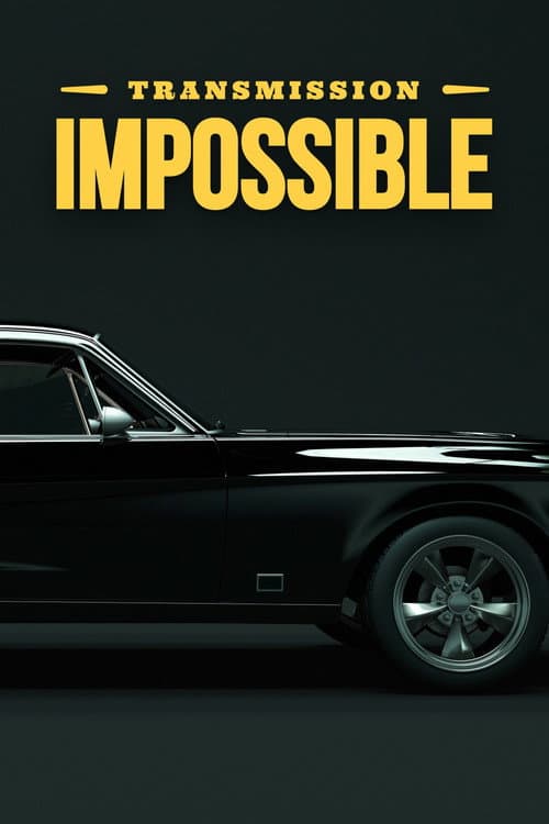 Transmission impossible poster