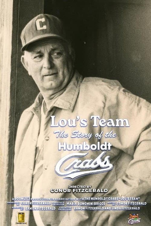 Lou's Team: The Story of the Humboldt Crabs poster