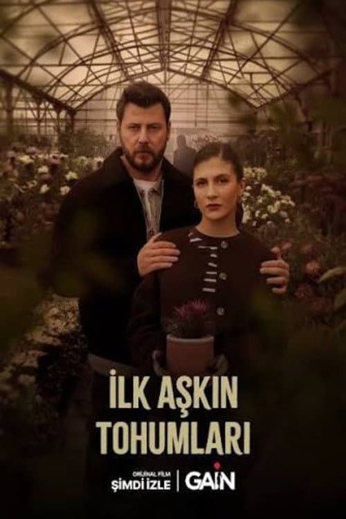 İlk Aşkın Tohumları poster