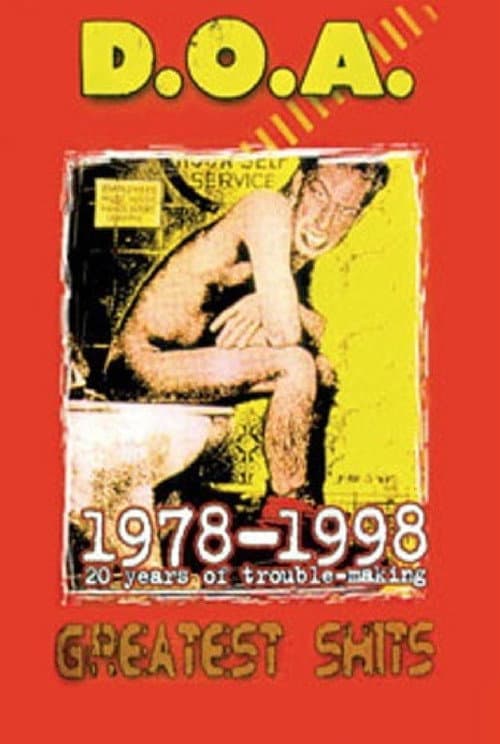 D.O.A.: Greatest Shits 1978-1998 poster