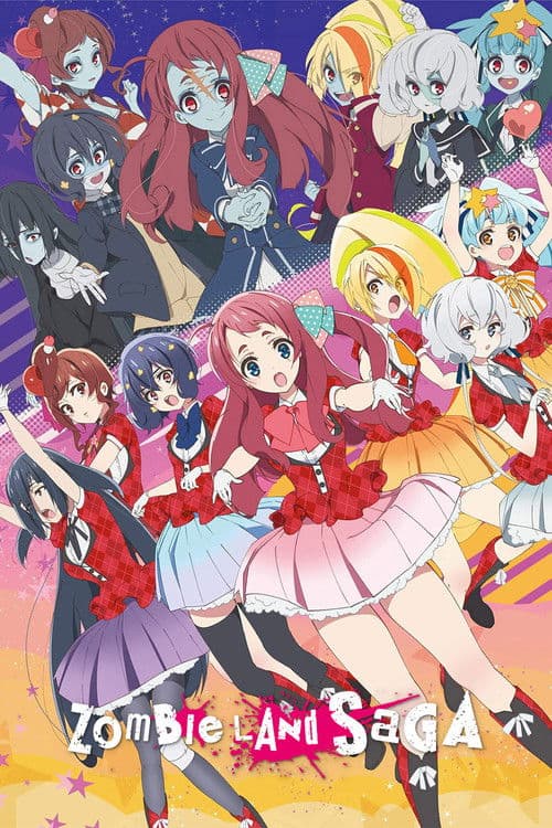 ZOMBIE LAND SAGA poster