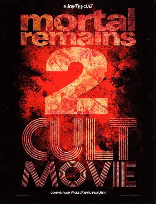 Mortal Remains 2: Cult Movie poster