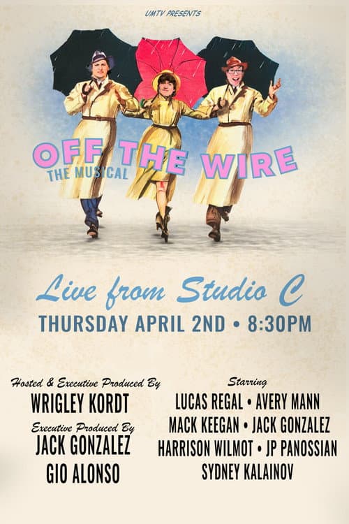 Off the Wire: The Musical! poster
