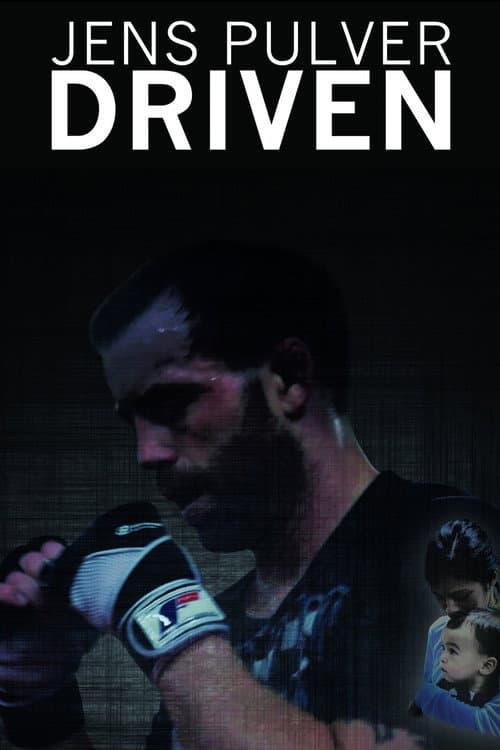 Jens Pulver: Driven poster