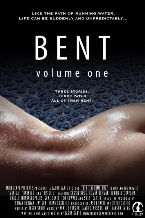 Bent: Volume One poster