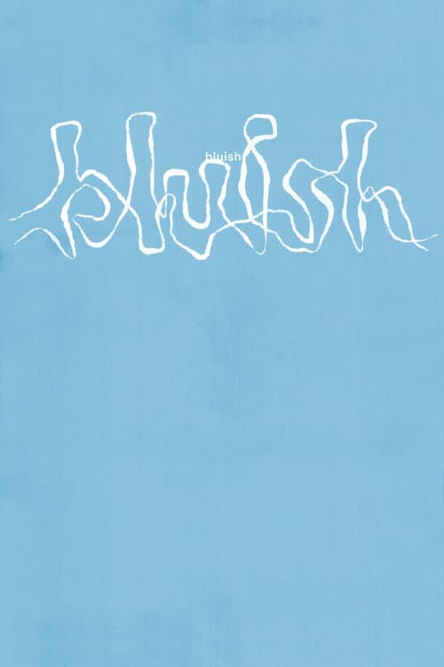 bluish poster